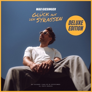 Glück auf den Strassen - Deluxe Edition